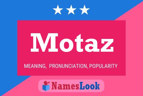 Affiche de nom Motaz