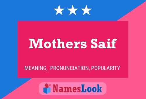 Affiche de nom Mothers Saif