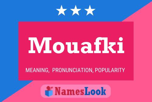 Affiche de nom Mouafki