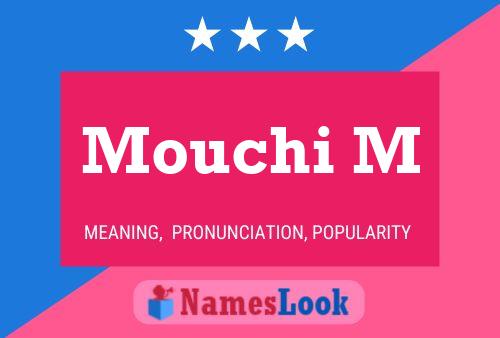 Affiche de nom Mouchi M