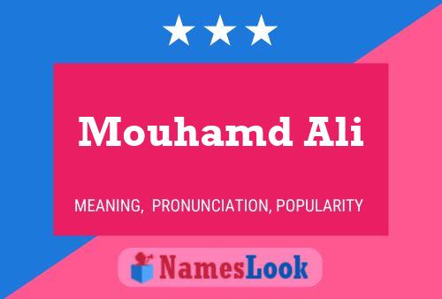 Affiche de nom Mouhamd Ali