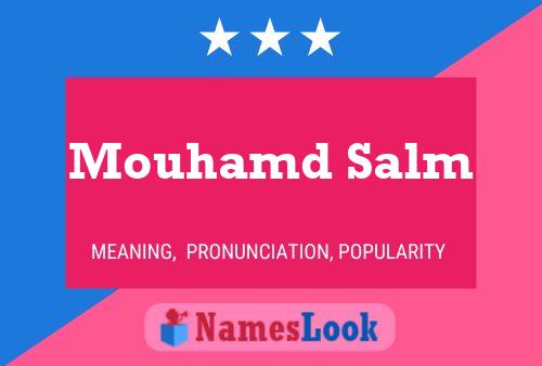 Affiche de nom Mouhamd Salm