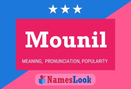 Affiche de nom Mounil