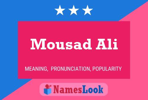 Affiche de nom Mousad Ali