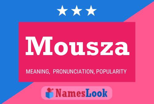 Affiche de nom Mousza