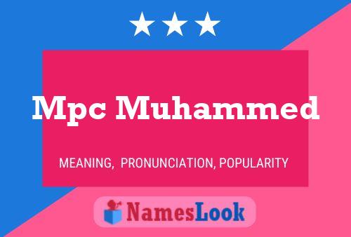 Affiche de nom Mpc Muhammed