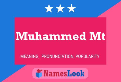 Affiche de nom Muhammed Mt