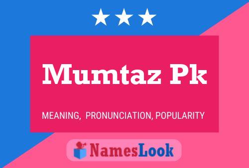 Affiche de nom Mumtaz Pk