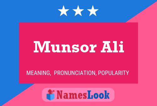 Affiche de nom Munsor Ali