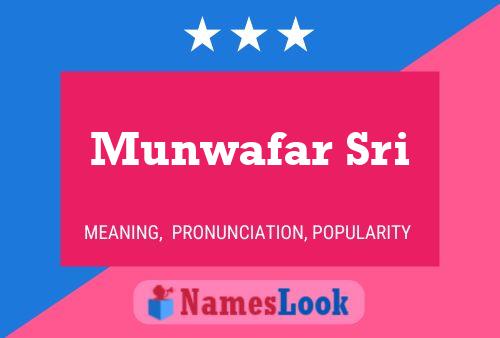 Affiche de nom Munwafar Sri