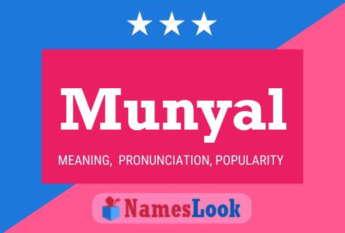 Affiche de nom Munyal