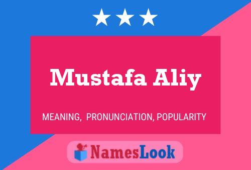 Affiche de nom Mustafa Aliy