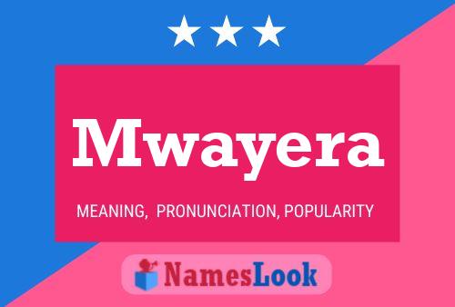 Affiche de nom Mwayera