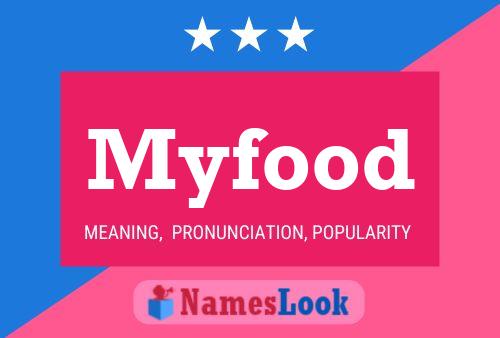 Affiche de nom Myfood