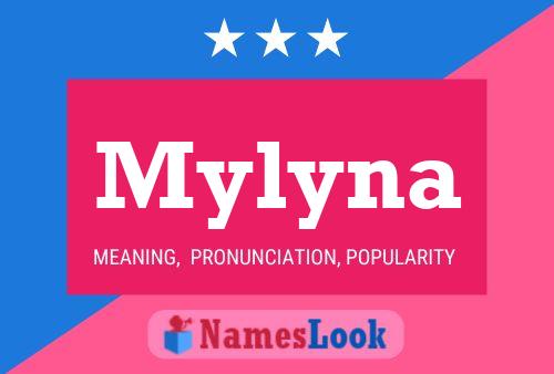 Affiche de nom Mylyna