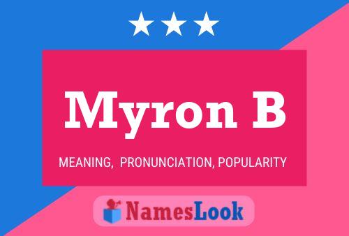 Affiche de nom Myron B