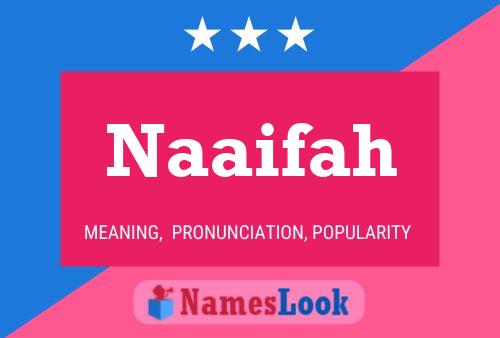 Affiche de nom Naaifah