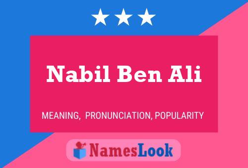 Affiche de nom Nabil Ben Ali