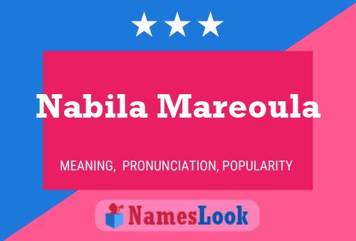 Affiche de nom Nabila Mareoula