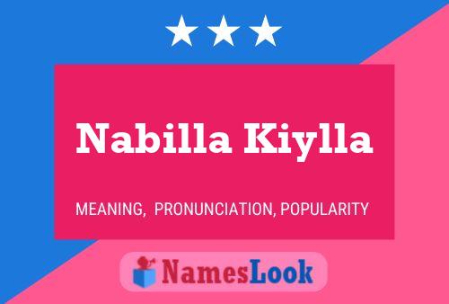 Affiche de nom Nabilla Kiylla