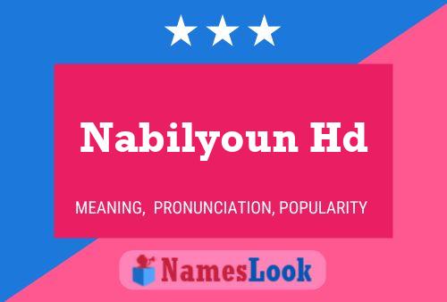 Affiche de nom Nabilyoun Hd