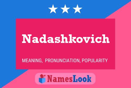 Affiche de nom Nadashkovich