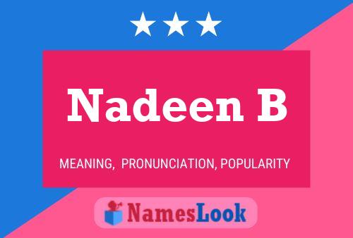 Affiche de nom Nadeen B