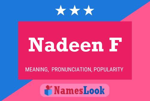 Affiche de nom Nadeen F