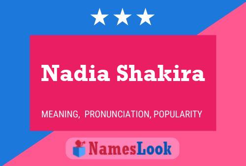 Affiche de nom Nadia Shakira