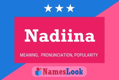 Affiche de nom Nadiina