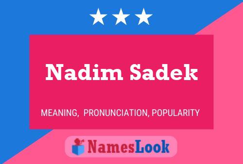 Affiche de nom Nadim Sadek