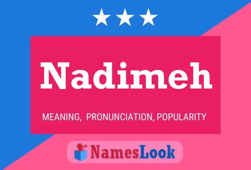 Affiche de nom Nadimeh