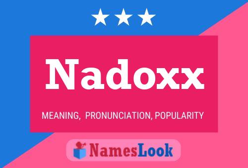 Affiche de nom Nadoxx