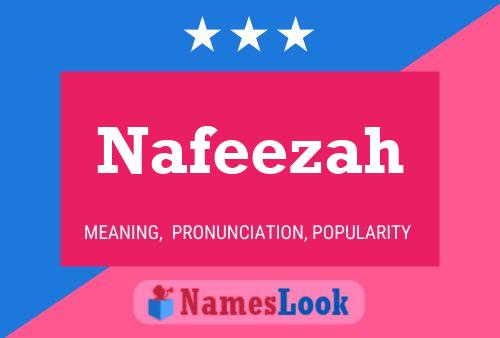 Affiche de nom Nafeezah