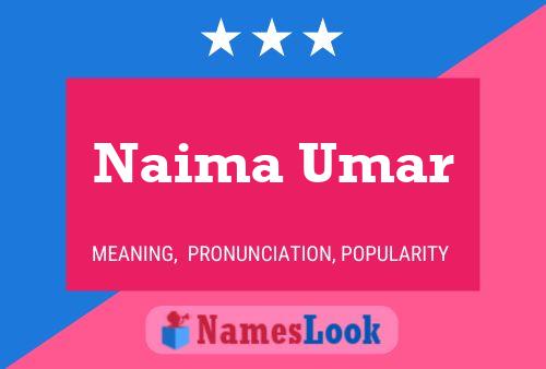 Affiche de nom Naima Umar