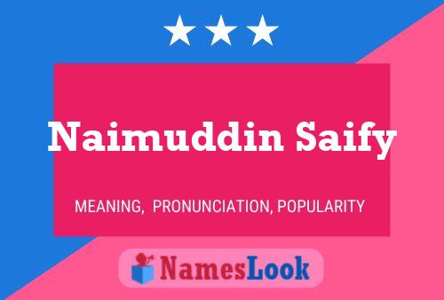 Affiche de nom Naimuddin Saify