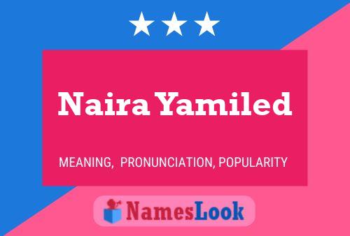 Affiche de nom Naira Yamiled