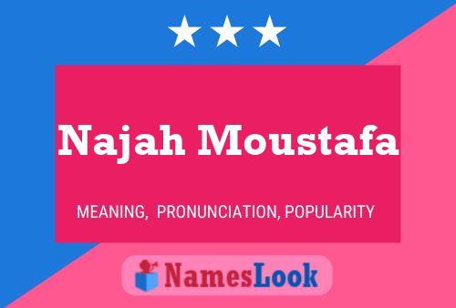 Affiche de nom Najah Moustafa