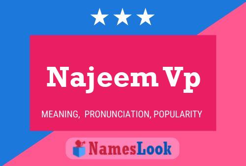 Affiche de nom Najeem Vp