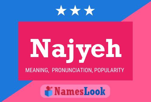 Affiche de nom Najyeh