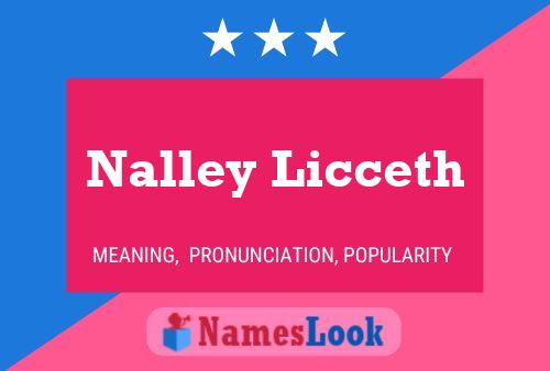 Affiche de nom Nalley Licceth