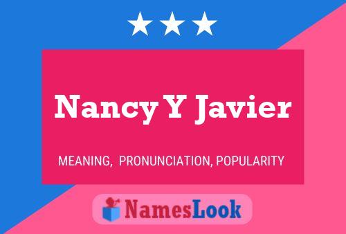 Affiche de nom Nancy Y Javier