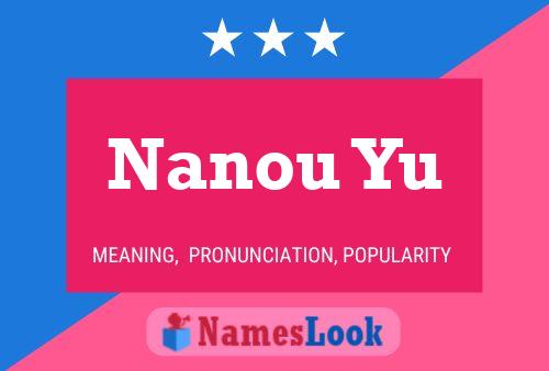 Affiche de nom Nanou Yu