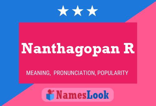 Affiche de nom Nanthagopan R