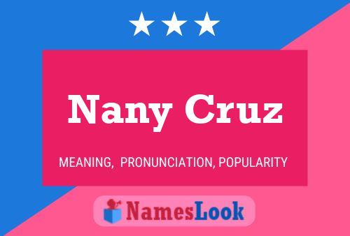 Affiche de nom Nany Cruz