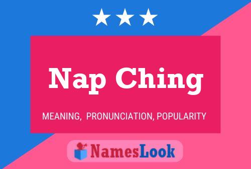 Affiche de nom Nap Ching