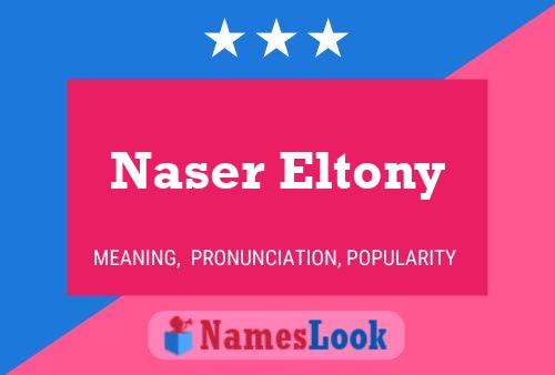 Affiche de nom Naser Eltony