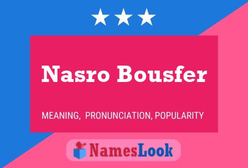 Affiche de nom Nasro Bousfer