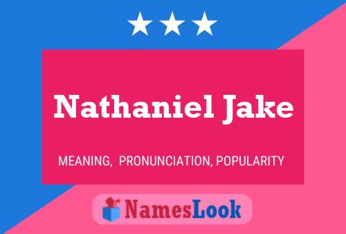 Affiche de nom Nathaniel Jake