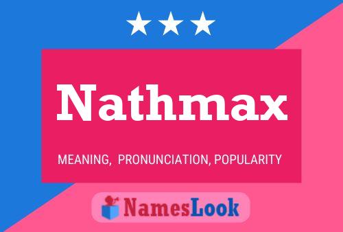 Affiche de nom Nathmax